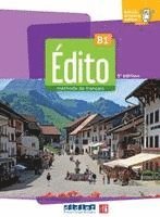 bokomslag Édito B1, 3e édition. Méthode de français. Livre de l'élève