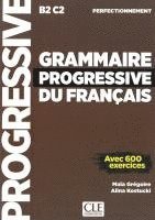 bokomslag Grammaire progressive du français - Niveau perfectionnement