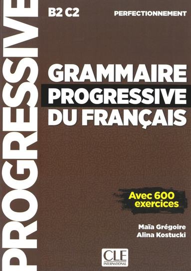 bokomslag Grammaire progressive du français - Niveau perfectionnement