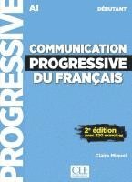 bokomslag Communication progressive. Livre avec 320 ecercices + Audio-CD