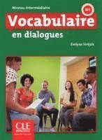 bokomslag Vocabulaire en dialogues. Niveau intermédiaire. Schülerbuch+ mp3 CD + lexique anglais