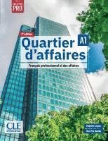 bokomslag Quartier d'affaires A1, 2e édition - Édition hybride