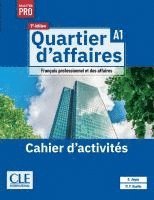bokomslag Quartier d'affaires A1, 2e édition - Édition hybride