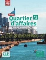 bokomslag Quartier d'affaires A2, 2e édition - Édition hybride