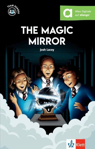 Josh Lacey - The Magic Mirror, Häftad