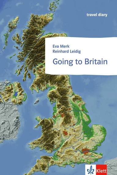 Reinhard Leidig, Eva Merk - Going to Britain, Häftad