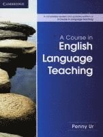 bokomslag A Course in Language Teaching - Second Edition