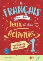 bokomslag Le français avec... des jeux et des activités. Schülerbuch