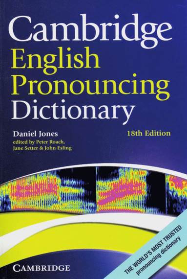 bokomslag Cambridge English Pronouncing Dictionary