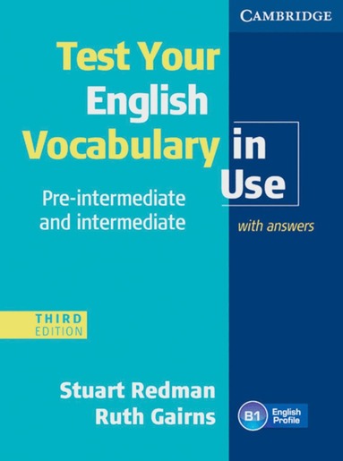 Stuart Redman, Ruth Gairns - Test Your English Vocabulary in Use, Häftad