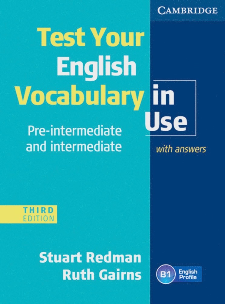 Stuart Redman, Ruth Gairns - Test your English Vocabulary in Use - Pre-Intermediate and  Intermediate. Edition with answers, Häftad