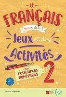 Le français avec des jeux et des activités 2, Häftad