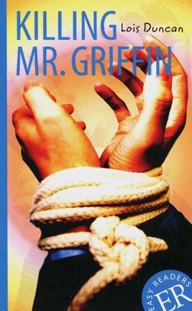 Lois Duncan - Killing Mr. Griffin, Häftad