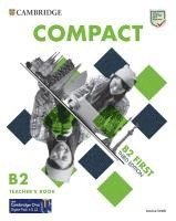 bokomslag Compact First. Teacher's Book with Downloadable Resource Pack (Class Audio and Teacher's Photocopiable Worksheets)
