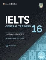 IELTS 16 General Training. Student's Book with Answers with downloadable Audio with Resource Bank, Häftad