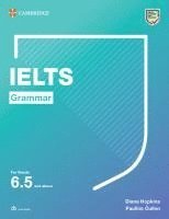 bokomslag Grammar for IELTS 6.5+. Student's Book with downloadable audio