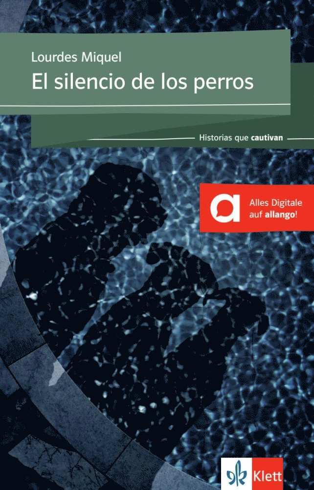 Lourdes Miquel López - El silencio de los perros, Häftad