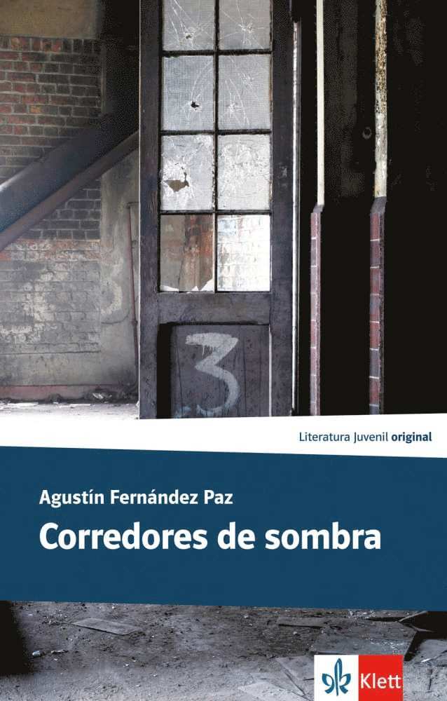Agustín Fernández Paz - Corredores de sombra, Häftad