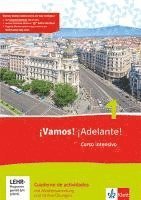 ¡Vamos! ¡Adelante! 1. Curso intensivo. Cuaderno de actividades mit Mediensammlung und Online-Übungen 1