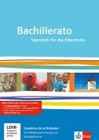 Bachillerato. Cuaderno de actividades mit Mediensammlung und Vokabeltrainer Klasse 11-13 1