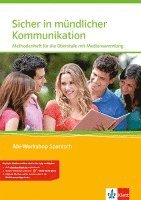 bokomslag Abi Workshop. Spanisch. Sicher in mündlicher Kommunikation Spanisch. Methodenheft für die Oberstufe mit  Mediensammlung