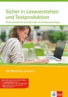 Abi Workshop. Spanisch. Sicher in Leseverstehen und Textproduktion. Methodenheft für die Oberstufe mit Mutimedia-CD 1