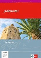 bokomslag ¡Adelante!. Trainingsheft mit Audios 1. bis 2. Lernjahr
