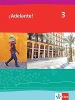 bokomslag ¡Adelante! 3. Schulbuch 3. Lernjahr