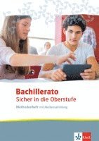 bokomslag Bachillerato. Arbeitsheft mit Audios, Videos und weiteren Materialien. Sicher in die Oberstufe