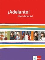 bokomslag ¡Adelante!. Schülerbuch. Nivel elemental