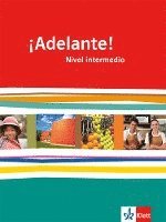 bokomslag ¡Adelante!. Schülerbuch. Nivel intermedio. Klasse 11/12