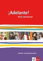 ¡Adelante!. Verben- und Vokabellernheft. Nivel elemental 1