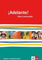 bokomslag ¡Adelante!. Verben- und Vokabellernheft. Nivel intermedio. Klasse 11/12