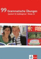 bokomslag 99 Grammatische Übungen Spanisch (A2)