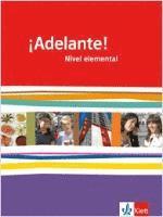 bokomslag ¡Adelante!. Schülerbuch Nivel elemental. Ausgabe für Bayern
