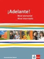 bokomslag ¡Adelante!. Grammatisches Beiheft. Nivel elemental und Nivel intermedio