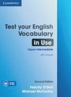 bokomslag Test Your English Vocabulary in Use. Upper-intermediate. Second Edition with answers