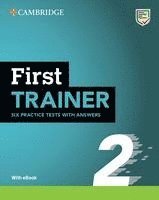 bokomslag First Trainer 2. Six Practice Tests with Answers with Resources Download with eBook