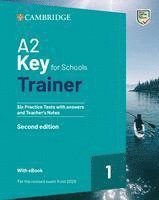 bokomslag A2 Key for Schools Trainer 1. Six Practice Tests with Answers and Teacher's Notes with Resources Download with eBook