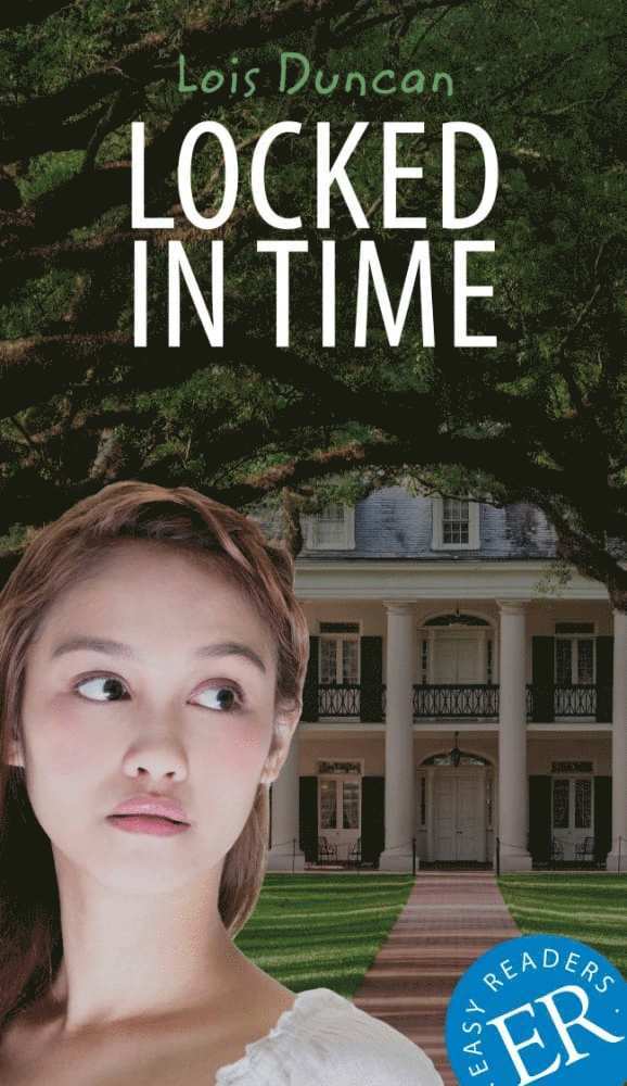 Lois Duncan - Locked in Time, Häftad