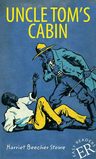 Harriet Beecher-Stowe - Uncle Tom's Cabin, Häftad