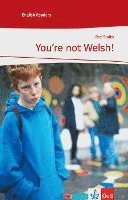 bokomslag You're not Welsh!
