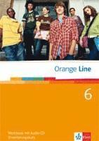 bokomslag Orange Line. Workbook Teil 6 (6. Lernjahr) Erweiterungskurs