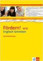 bokomslag Fördern! Englisch. Kopiervorlagen.Schreiben Gymnasialniveau 9./10. Klasse