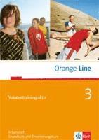 bokomslag Orange Line. Vokabeltraining aktiv Teil 3 (3. Lehrjahr)