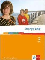 Orange Line 3. Erweiterungskurs. Schülerbuch 1