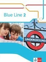 bokomslag Blue Line 2. Schülerbuch (fester Einband)