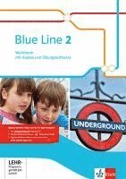 bokomslag Blue Line 2. Workbook mit Audios und Übungssoftware 6. Schuljahr