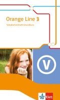 bokomslag Orange Line 3. Vokabellernheft. Grundkurs. Klasse 7. Ausgabe 2014