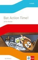 Ulrike Beutel - Bat Action time! m. Audio-CD, Häftad